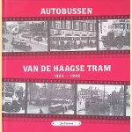 Autobussen van de Haagse tram: deel 1: 1924-1944
Jan Voerman
€ 6,00 Autobussen van de Haagse tram: deel 1: 1924-1944
Jan Voerman
€ 6,00