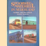 Spoorwegmaterieel in Nederland
Gerrit Nieuwenhuis e.a.
€ 12,50 Spoorwegmaterieel in Nederland
Gerrit Nieuwenhuis e.a.
€ 12,50