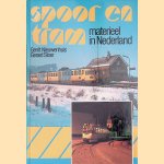 Spoor en tram: materieel in Nederland
Gerrit Nieuwenhuis e.a.
€ 8,00 Spoor en tram: materieel in Nederland
Gerrit Nieuwenhuis e.a.
€ 8,00