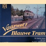 Vaarwel! Blauwe Tram: De laatste jaren van het NZH trambedrijf
Ad van Kamp
€ 9,00 Vaarwel! Blauwe Tram: De laatste jaren van het NZH trambedrijf
Ad van Kamp
€ 9,00