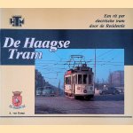 De Haagse Tram: een rit per electrische tram door de Residentie
A. van Kamp
€ 9,00 De Haagse Tram: een rit per electrische tram door de Residentie
A. van Kamp
€ 9,00