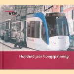 HTM: honderd jaar hoogspanning
Ton Kaper
€ 5,00 HTM: honderd jaar hoogspanning
Ton Kaper
€ 5,00