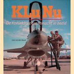Klu Nu: De Koninklijke Luchtmacht in beeld
Coen van den Heuvel
€ 6,00 Klu Nu: De Koninklijke Luchtmacht in beeld
Coen van den Heuvel
€ 6,00