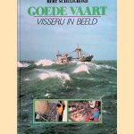 Goede vaart: visserij in beeld
Bert Scheijgrond
€ 6,00 Goede vaart: visserij in beeld
Bert Scheijgrond
€ 6,00