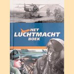Het luchtmacht boek
Henk Kaufmann e.a.
€ 8,00 Het luchtmacht boek
Henk Kaufmann e.a.
€ 8,00