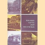Den Haag vijftig jaar per HTM bus
Hugo de Bock
€ 5,00