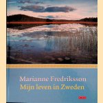 Mijn leven in Zweden
Marianne Fredriksson
€ 8,00 Mijn leven in Zweden
Marianne Fredriksson
€ 8,00