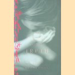 The Song and the Truth door Helga Ruebsamen