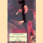 Selected Letters of Robert Louis Stevenson door Robert Louis Stevenson e.a.