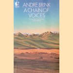 A Chain of Voices
André Brink
€ 6,00 A Chain of Voices
André Brink
€ 6,00
