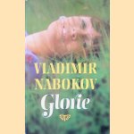 Glorie door Vladimir Nabokov