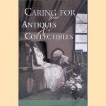 Caring for Your Antiques and Collectibles
Miriam L. Plans
€ 12,50 Caring for Your Antiques and Collectibles
Miriam L. Plans
€ 12,50