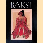 Léon Bakst: Set and Costume Designs; Book Illustrations; Paintings and Graphic Works door Pruzhan. Irina