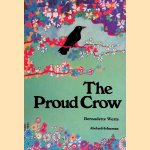The Proud Crow door Bernadette Watts