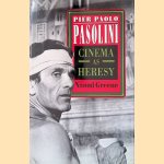 Pier Paolo Pasolini: Cinema as Heresy
Naomi Greene
€ 15,00 Pier Paolo Pasolini: Cinema as Heresy
Naomi Greene
€ 15,00