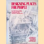 Designing Places for People: A Handbook on Human Behavior for Architects, Designers, and Facility Managers
C.M. Deasy e.a.
€ 10,00 Designing Places for People: A Handbook on Human Behavior for Architects, Designers, and Facility Managers
C.M. Deasy e.a.
€ 10,00