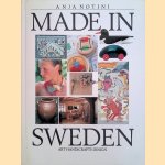 Made in Sweden: Art, Handicrafts, Design door Anja Notini