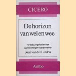 De horizon van wel en wee
Cicero
€ 10,00 De horizon van wel en wee
Cicero
€ 10,00