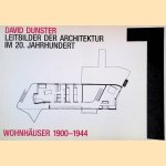 Leitbilder der Architektur im 20. Jahrhundert, Band 1: Wohnhäuser 1900-1944
David Dunster
€ 8,00 Leitbilder der Architektur im 20. Jahrhundert, Band 1: Wohnhäuser 1900-1944
David Dunster
€ 8,00