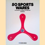 50 Sports Wares
Mel Byars
€ 17,50