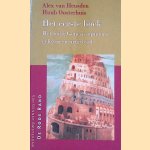 Het eerste boek: Het boek Genesis opnieuw gelezen en uitgelegd
Alex van Heusden e.a.
€ 6,00