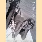 Monografieën van Nederlandse fotografen 9: Eva Besnyö
Willem Diepraam
€ 50,00 Monografieën van Nederlandse fotografen 9: Eva Besnyö
Willem Diepraam
€ 50,00