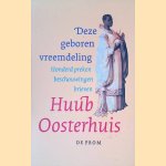 Deze geboren vreemdeling: Preken, beschouwingen, brieven
Huub Oosterhuis
€ 10,00 Deze geboren vreemdeling: Preken, beschouwingen, brieven
Huub Oosterhuis
€ 10,00
