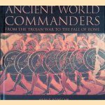 Ancient World Commanders: From the Trojan War to the Fall of Rome
Angus Konstam
€ 9,00 Ancient World Commanders: From the Trojan War to the Fall of Rome
Angus Konstam
€ 9,00