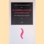 De onmiddellijke erotische stadia of het muzikaal-erotische: Over Mozarts Don Giovanni door Soren Kierkegaard