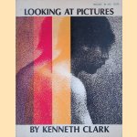 Looking at pictures
Kenneth Clark
€ 8,00 Looking at pictures
Kenneth Clark
€ 8,00