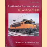 Elektrische Locomotieven: NS-serie 1600: Sterke loc voor elk vervoer
Jos Burgemeester
€ 25,00
