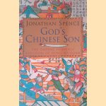 God's Chinese Son: The Taiping Heavenly Kingdom of Hong Xiuquan
Jonathan Spence
€ 10,00 God's Chinese Son: The Taiping Heavenly Kingdom of Hong Xiuquan
Jonathan Spence
€ 10,00