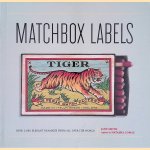 Matchbox Labels: Over 2,000 Elegant Examples from All Over the World
Jane Smith
€ 12,50