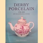 Derby Porcelain 1748-1848: An Illustrated Guide
John Twitchett
€ 12,50 Derby Porcelain 1748-1848: An Illustrated Guide
John Twitchett
€ 12,50