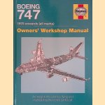Boeing 747: 1970 onwards (all marks): Owner's Workshop Manual: An Insight Into Owning, Flying and Maintaining the Iconic Jumbo Jet
Chris Wood
€ 40,00