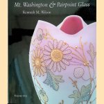 Mt. Washington and Pairpoint Glass: Encompassing the History of the Mt. Washington Glass Works and Its Successors, the Pairpoint Companies
Kenneth M. Wilson
€ 20,00 Mt. Washington and Pairpoint Glass: Encompassing the History of the Mt. Washington Glass Works and Its Successors, the Pairpoint Companies
Kenneth M. Wilson
€ 20,00
