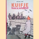 Kuifje: Droom en werkelijkheid: De ontstaansgeschiedenis van de avonturen van Kuifje
Michael Farr
€ 35,00 Kuifje: Droom en werkelijkheid: De ontstaansgeschiedenis van de avonturen van Kuifje
Michael Farr
€ 35,00