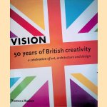 Vision: 50 Years of British Creativity
Melvyn Bragg e.a.
€ 12,50 Vision: 50 Years of British Creativity
Melvyn Bragg e.a.
€ 12,50
