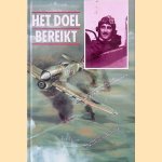 Het doel bereikt: Oorlogsherinneringen van Mr. R.J.E.M. van Zinnicq Bergmann
Mr. R.J.E.M. van Zinnicq Bergmann
€ 10,00 Het doel bereikt: Oorlogsherinneringen van Mr. R.J.E.M. van Zinnicq Bergmann
Mr. R.J.E.M. van Zinnicq Bergmann
€ 10,00