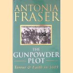 The Gunpowder Plot: Terror And Faith In 1605
Antonia Fraser
€ 10,00 The Gunpowder Plot: Terror And Faith In 1605
Antonia Fraser
€ 10,00
