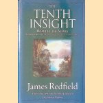 The Tenth Insight: Holding the Vision door James Redfield