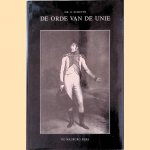 De orde van de unie door Mr. O. Schutte