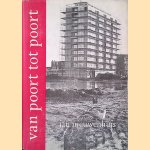 Van poort tot poort: ontwikkelingsgeschiedenis van het Rotterdamse stadsgebied van de Nieuwpoort in de 14e eeuw tot de Europoort on de 20ste eeuw
Nieuwenhuis Jan
€ 6,50