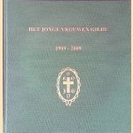 Het jonge vrouwen gilde 1909-2009: 100 jaar kennis, verantwoordelijkheid en offer
Wijnanda - en anderen Asjes-Tydeman
€ 15,00