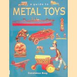A guide to Metal Toys
Constance King
€ 15,00