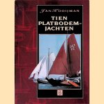 Tien platbodemjachten
Jan Kooijman
€ 10,00 Tien platbodemjachten
Jan Kooijman
€ 10,00