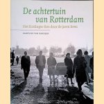 De achtertuin van Rotterdam: het Kralingse Bos door de jaren hen
Martine van Rooijen
€ 17,50