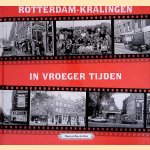 Rotterdam-Kralingen in vroeger tijden
Truus Does e.a.
€ 10,00