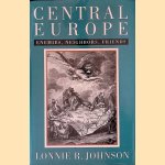Central Europe: Enemies, Neighbors, Friends
Lonnie Johnson
€ 12,50