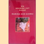 Un sourire est passé
Marina San Giorgi
€ 8,00 Un sourire est passé
Marina San Giorgi
€ 8,00